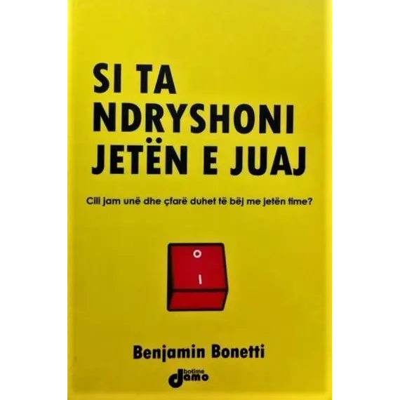 SI TA NDRYSHONI JETEN E JUAJ